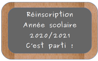 Réinscription -Rentrée septembre 2020